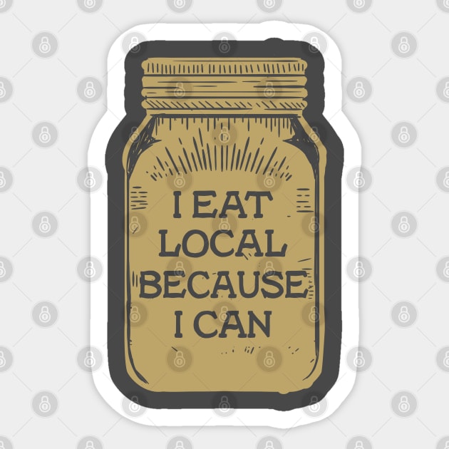 Eat Local Sticker by machmigo